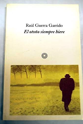 El otoño siempre hiere