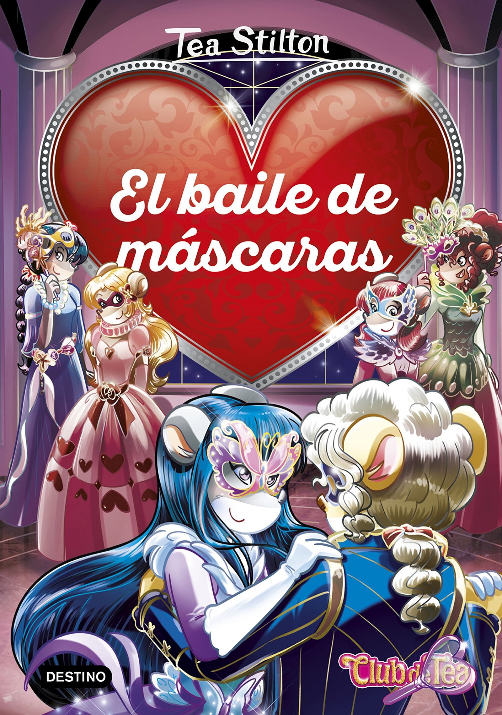 El baile de máscaras: Detectives del corazón 1 (Tea Stilton)