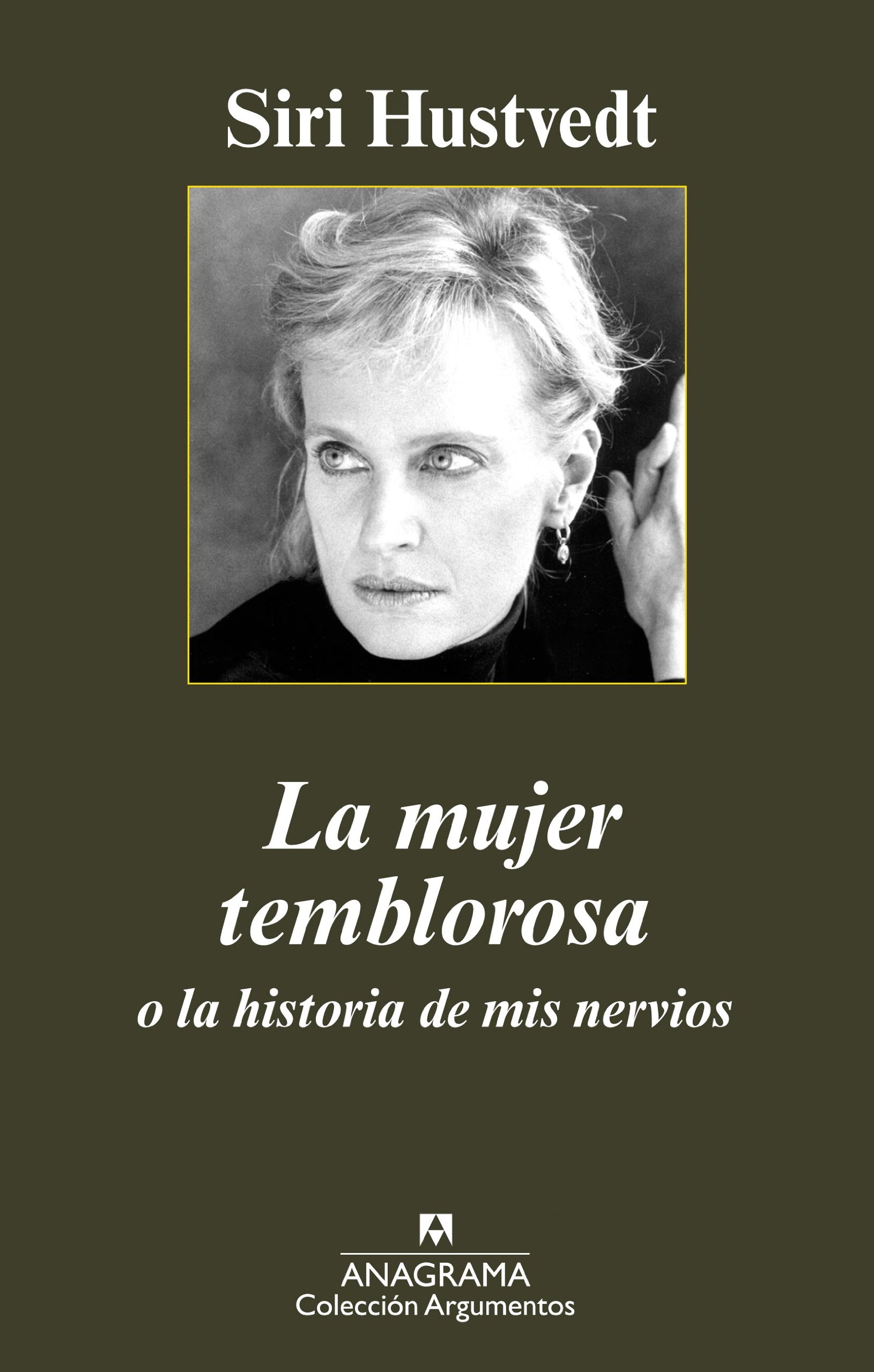 La mujer temblorosa o la historia de mis nervios: 417 (Argumentos)