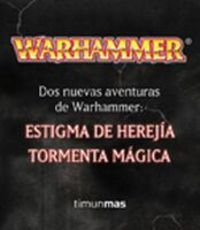 Pack Warhammer: Estigma de Herejía / Tormenta Mágica (NO Warhammer)