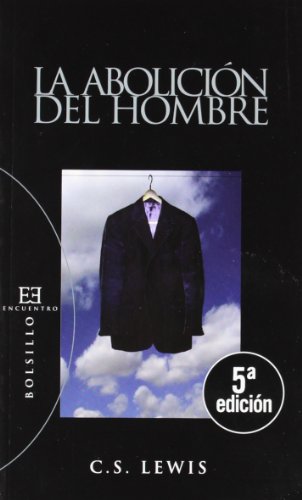 La abolición del hombre (Bolsillo)