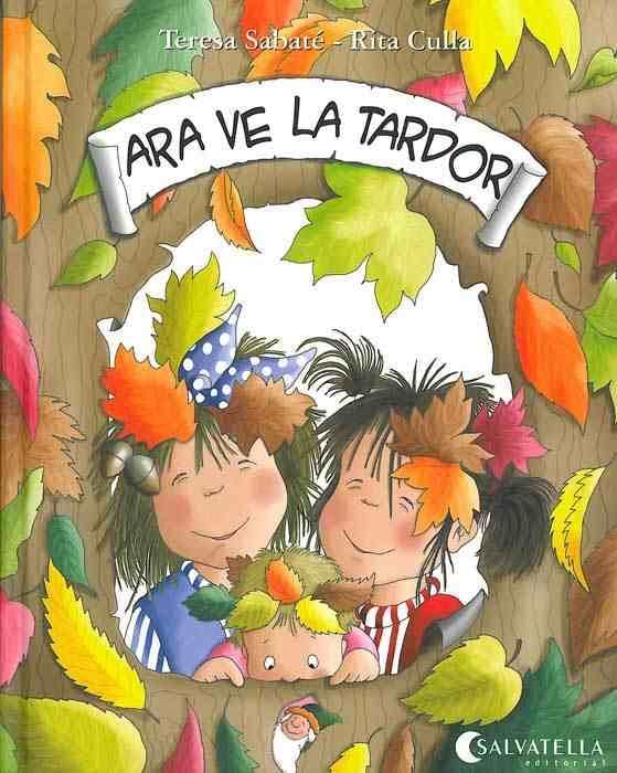 Ara ve la tardor: Folklore 11