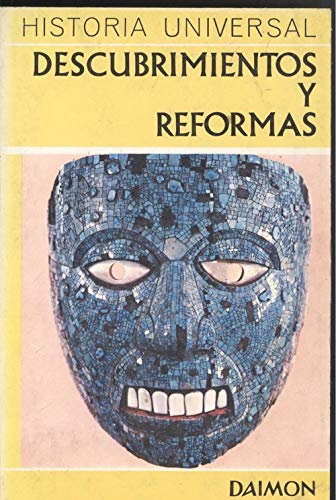 Descubrimientos y reformas: nuevos horizontes., nuevas perspectivas