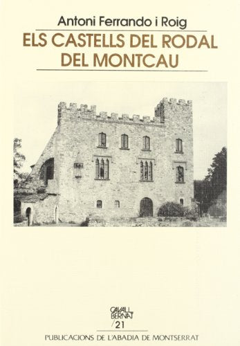 Els castells del rodal del Montcau