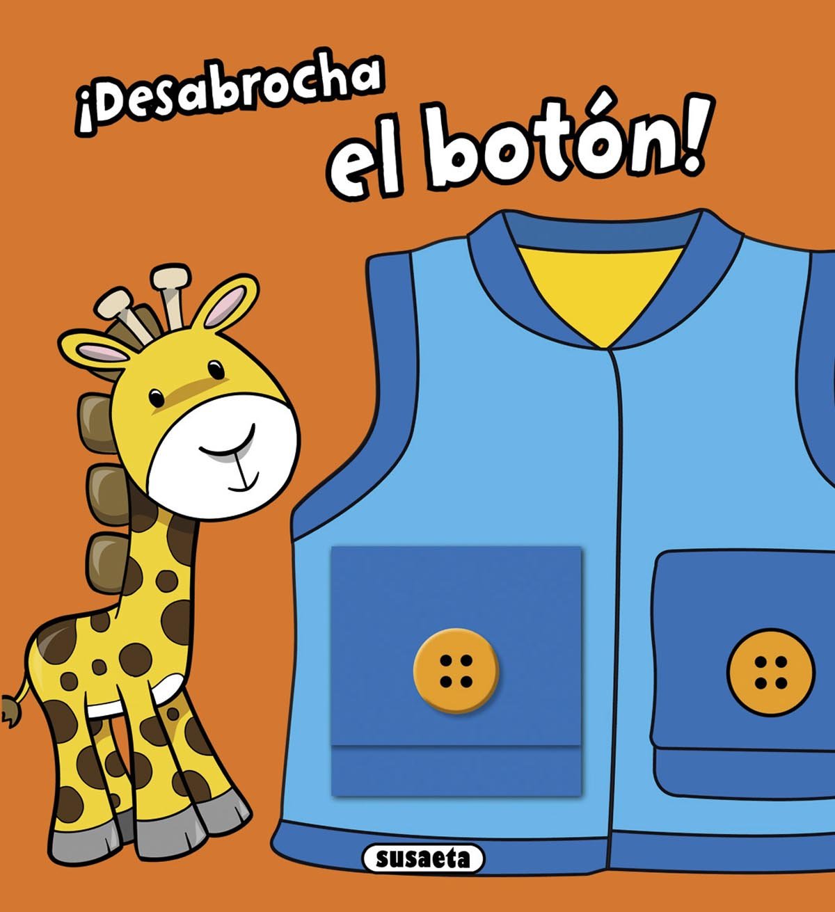 ¡Desabrocha el botón! (Primeras destrezas motoras)