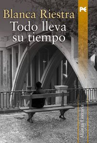TODO LLEVA SU TIEMPO (ALIANZA LITERARIA (AL))
