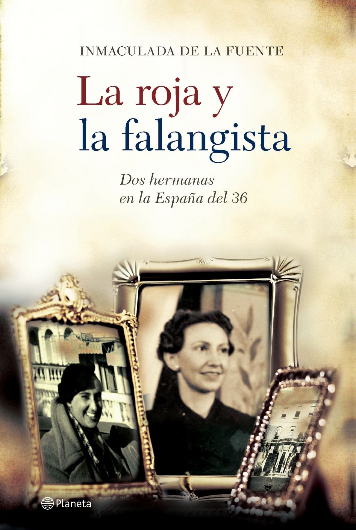 La roja y la falangista (Planeta)