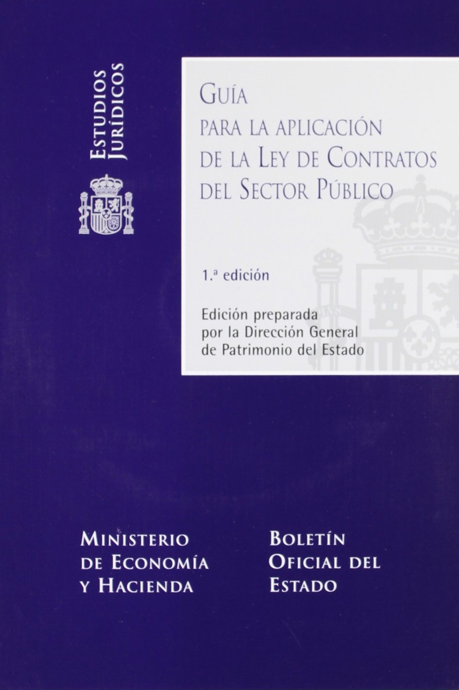 Guía para la aplicación de la Ley de Contratos del Sector Público