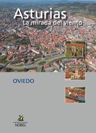 LIBRODVD10:ASTURIAS LA MIRADA DEL VIENTO Oviedo: Cartoné