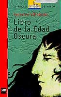 Libro de la Edad Oscura: 139 (El Barco de Vapor Roja)