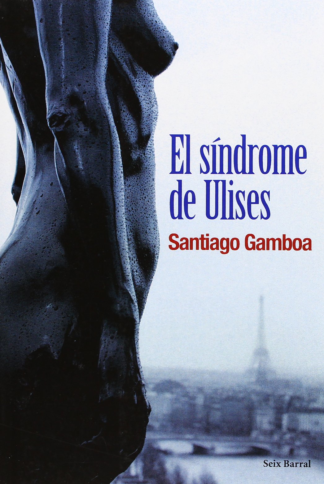 El síndrome de Ulises: 1 (OTROS LIB. EN EXISTENCIAS S.BARRAL)