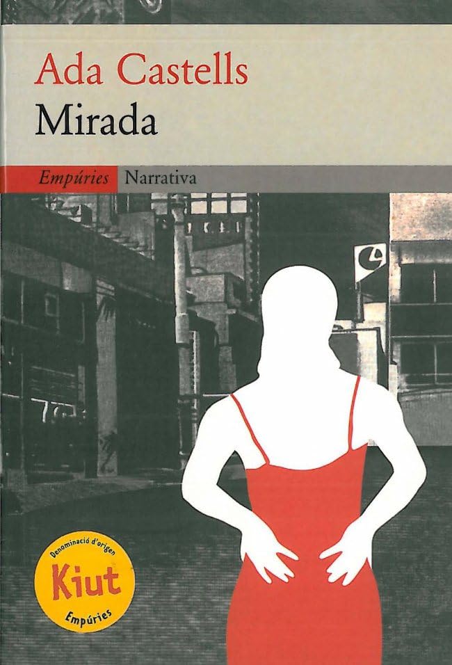 Mirada (EMPURIES NARRATIVA)