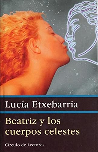 Beatriz Y Los Cuerpos Celestes