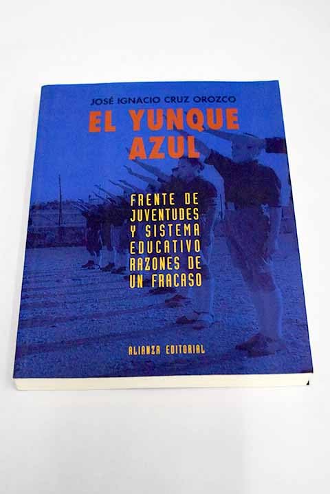 YUNQUE AZUL,EL-ALIANZA (LIBROS SINGULARES (LS))