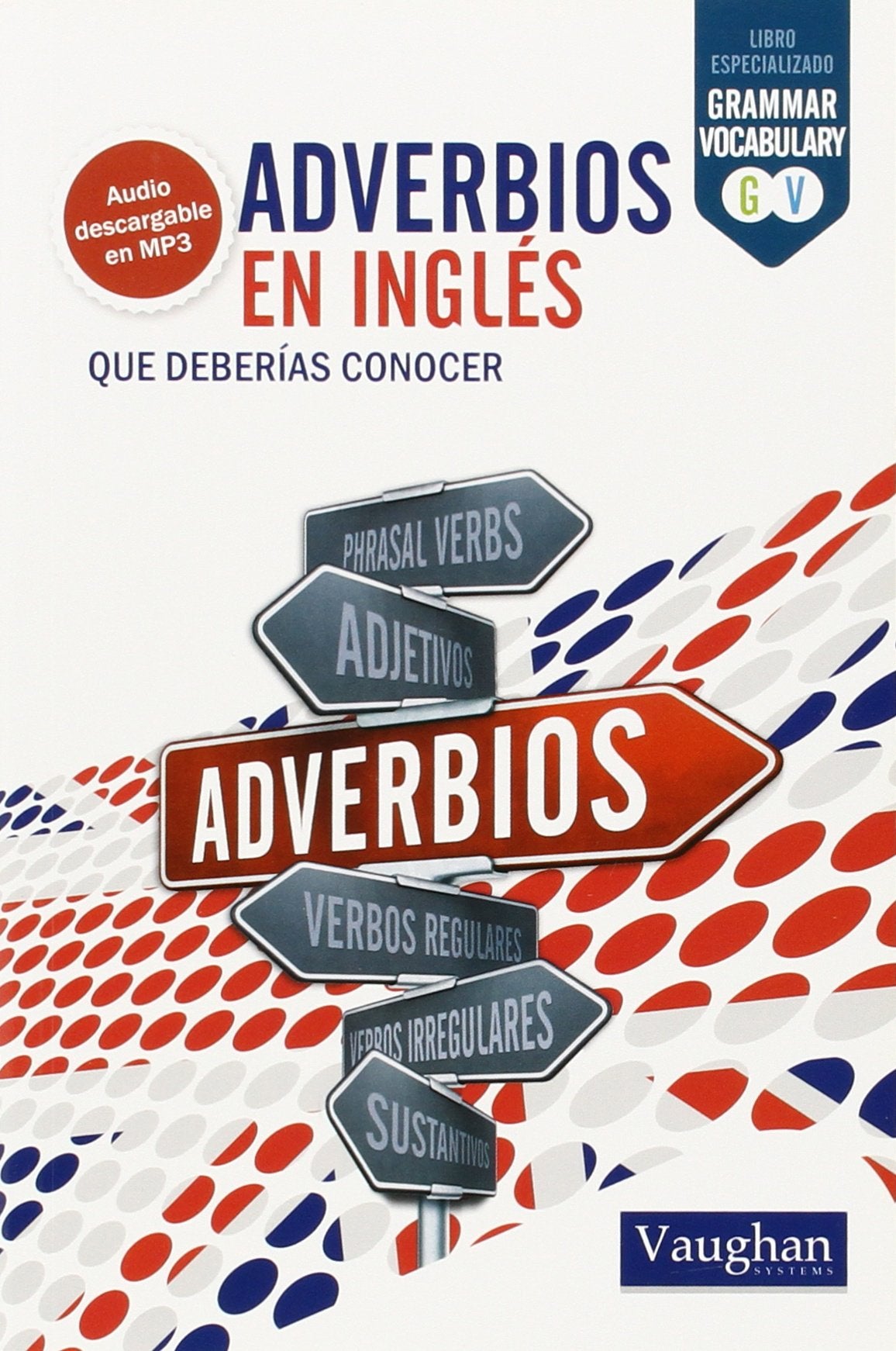 Adverbios en inglés que deberías conocer