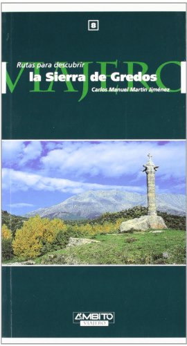Rutas para descubrir la sierra de Gredos