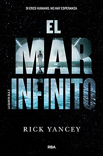 La quinta ola 2 - El mar infinito (Ficción)
