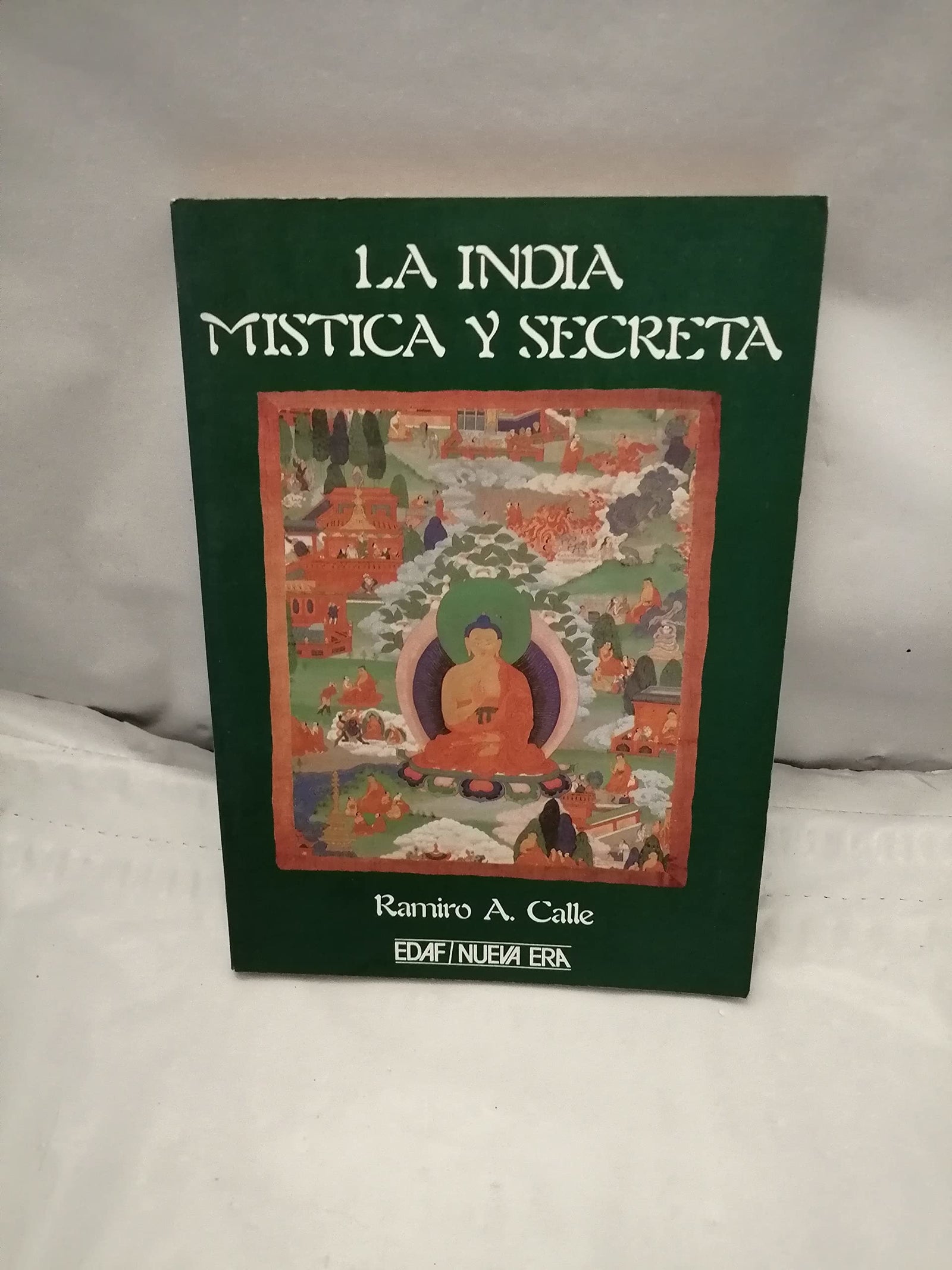 La India mistica y secreta