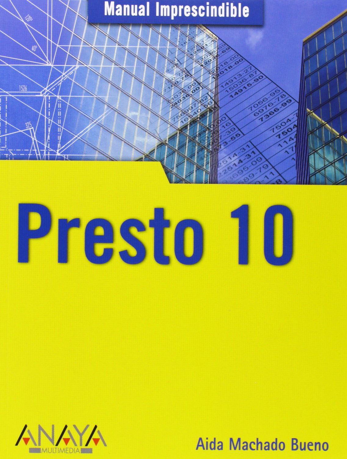 Presto 10 (Manuales Imprescindibles)