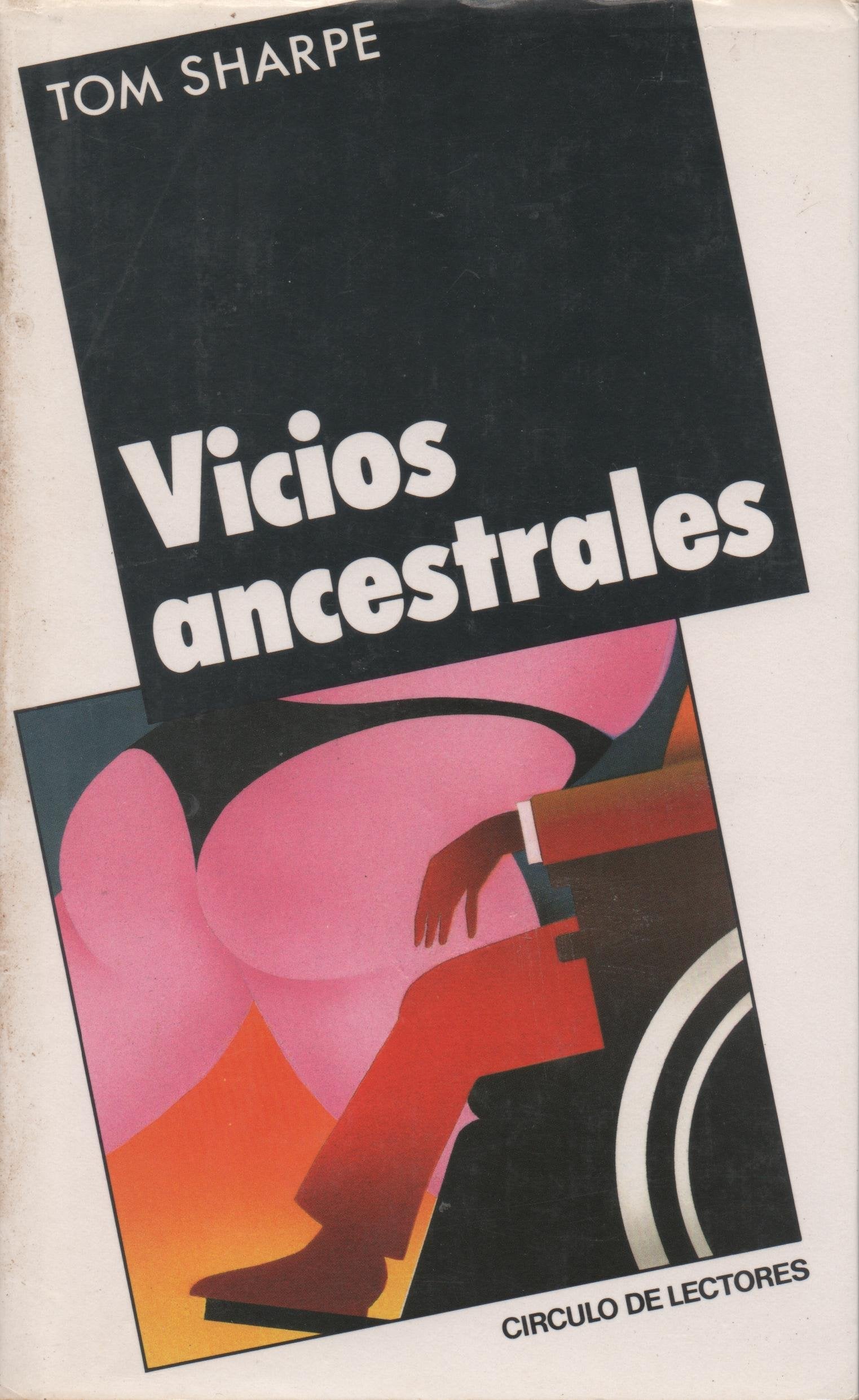 Vicios ancestrales