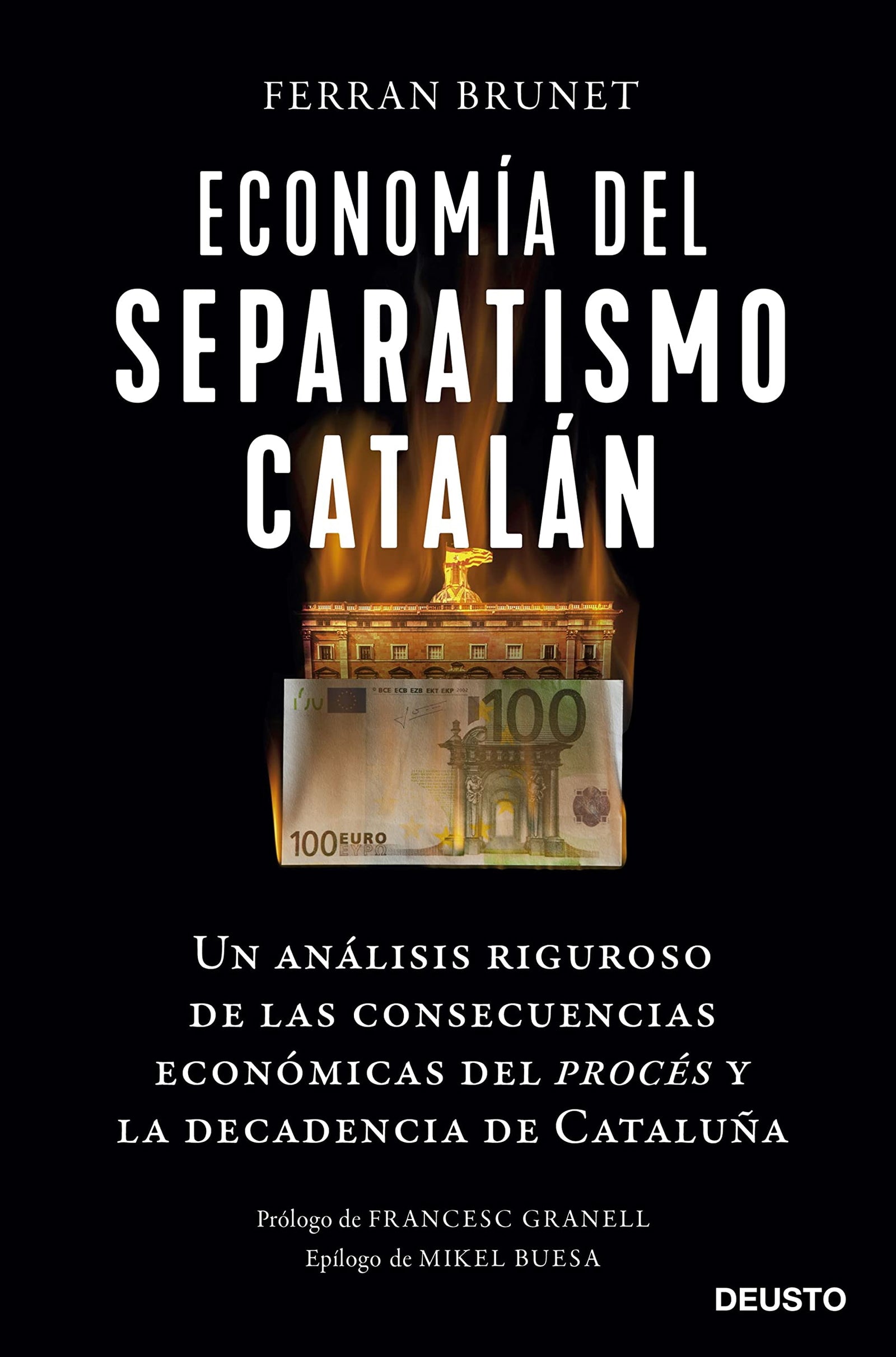 Economía del separatismo catalán (Deusto)