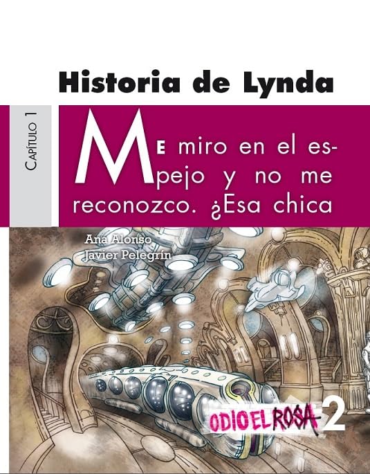 Historia de Lynda. Odio el rosa (Erizonte)