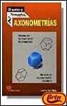 Axonometrías (Dibujo)