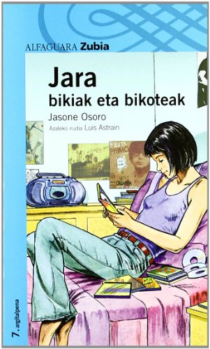 JARA 2. BIKIAK ETA BIKOTEAK - ZUBIA (LECTURAS)