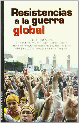 Resistencias A La Guerra Global (No ficción)