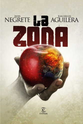 La zona (ESPASA NARRATIVA)