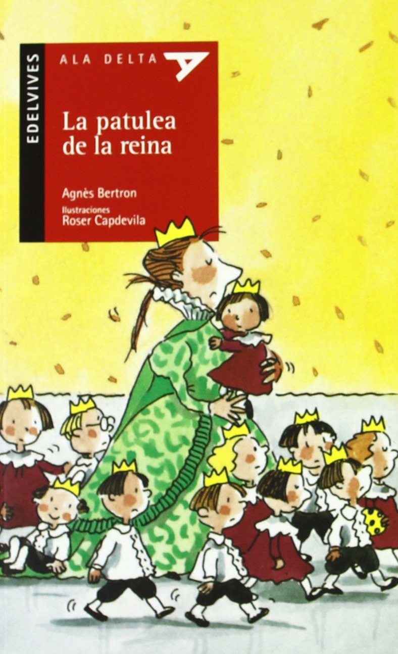 La patulea de la reina