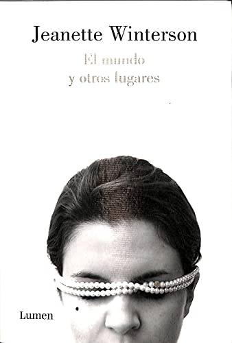 El mundo y otros lugares