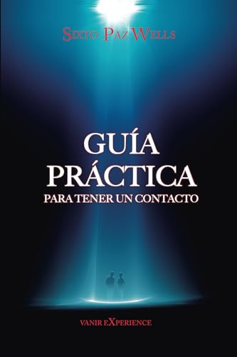 Guia Practica Para Tener Un Contacto (VARIOS)