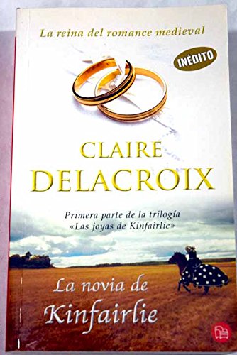 NOVIA DE KINFAIRLIE,LA (SIN COLECCION)
