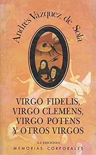 VIRGO FIDELIS,VIRGO CLEMENS (SIN COLECCION)