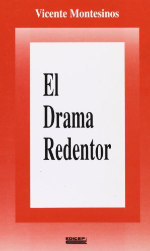 El drama redentor