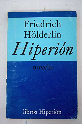 Hiperión, o el eremita en Grecia (Libros Hiperión)