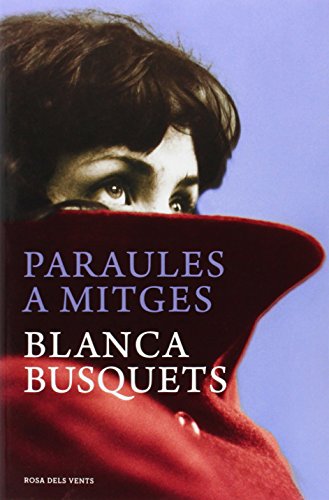 Paraules a mitges (Narrativa catalana)