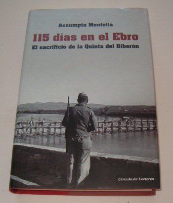 115 días ejn el Ebro. El sacrificio de la Quinta del Biberón
