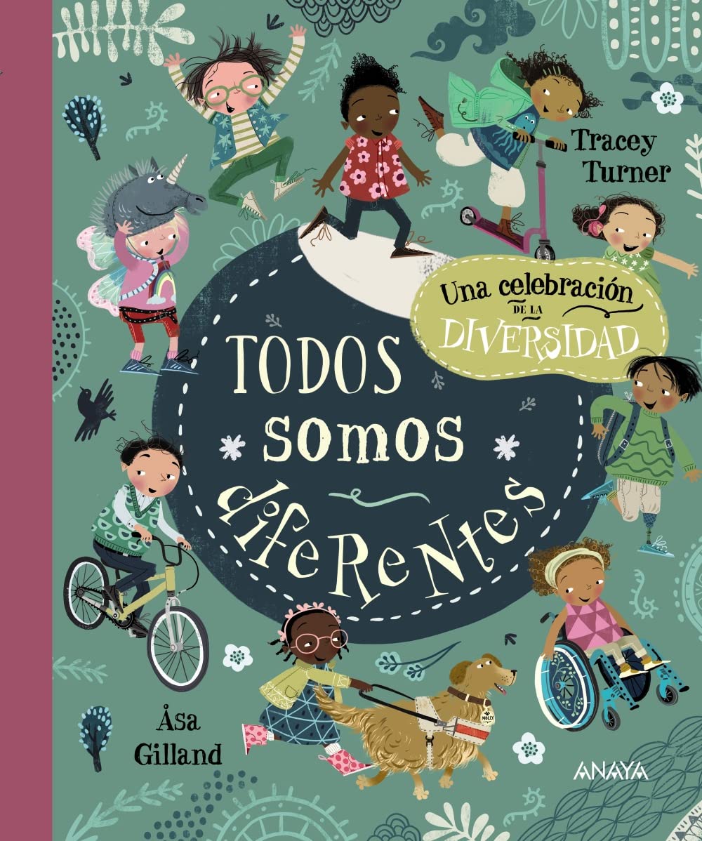 Todos somos diferentes: Una Celebracion De La Diversidad (OCIO Y CONOCIMIENTOS - Ocio y conocimientos)