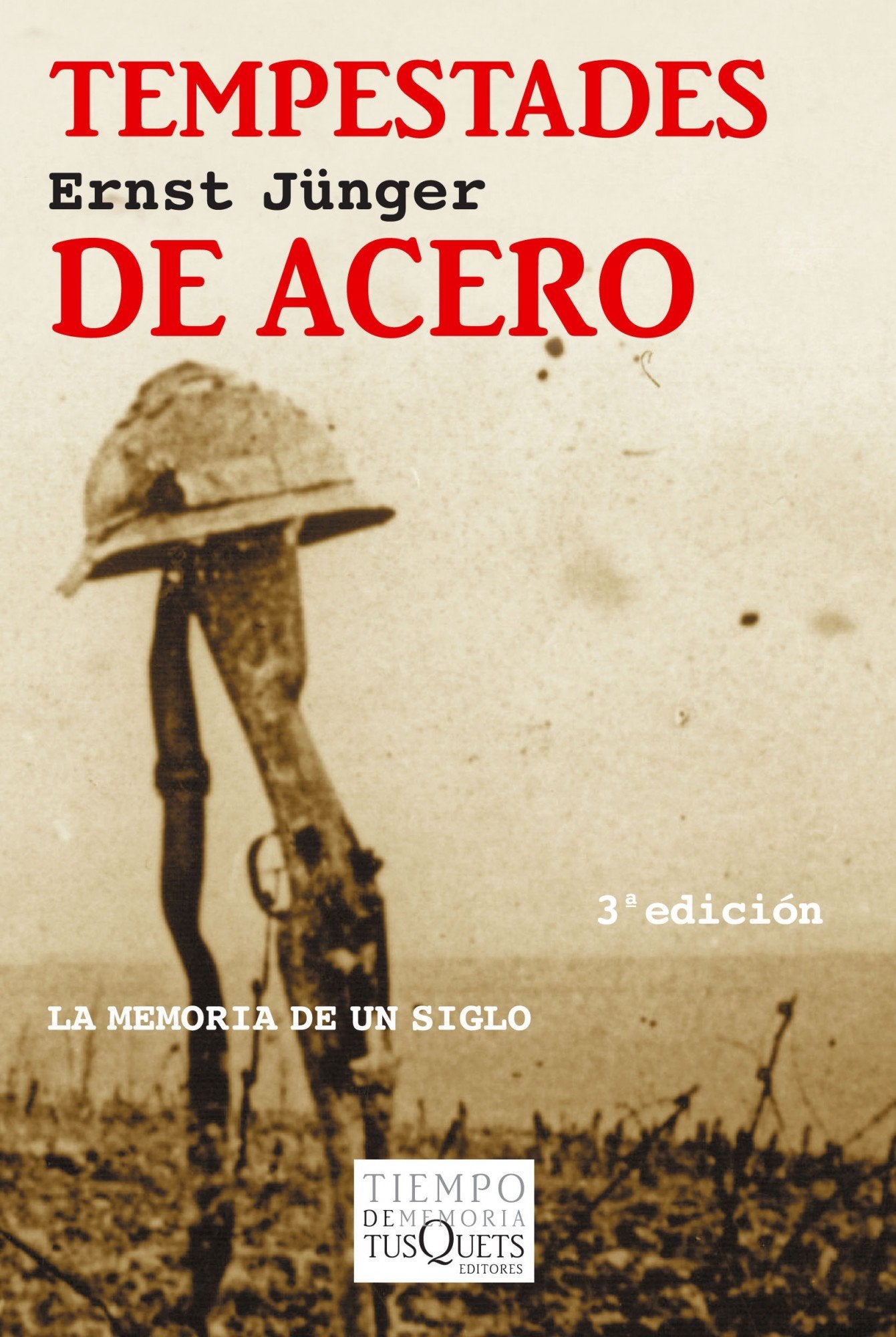 Tempestades de acero: 1 (Tiempo de Memoria)
