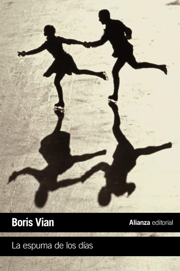 La espuma de los días (El libro de bolsillo - Literatura)