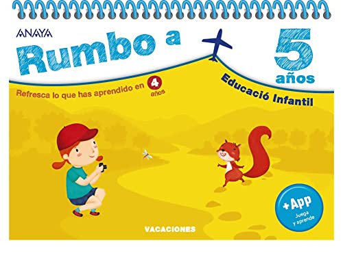 Rumbo a... 5 años. (Cuadernos vacaciones)