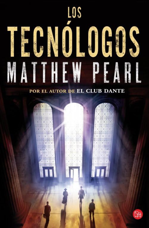 Los tecnólogos (bolsillo) (FORMATO GRANDE)