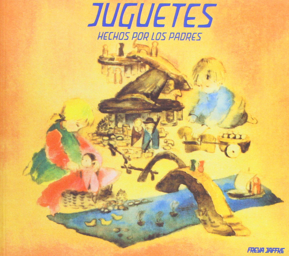 Juguetes hechos por los padres