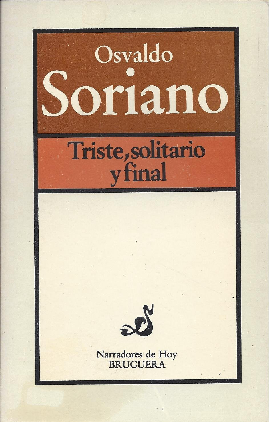 Triste, Solitario y Final