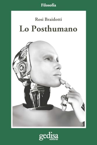 Posthumano,Lo: 302622 (CLADEMA / FILOSOFÍA)