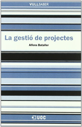 La gestió de projectes: 116 (VullSaber)
