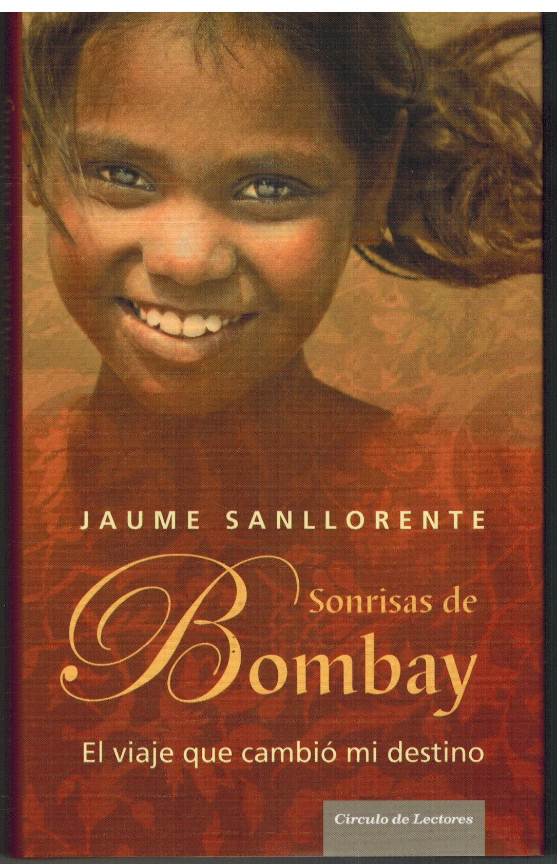 Sonrisas De Bombay