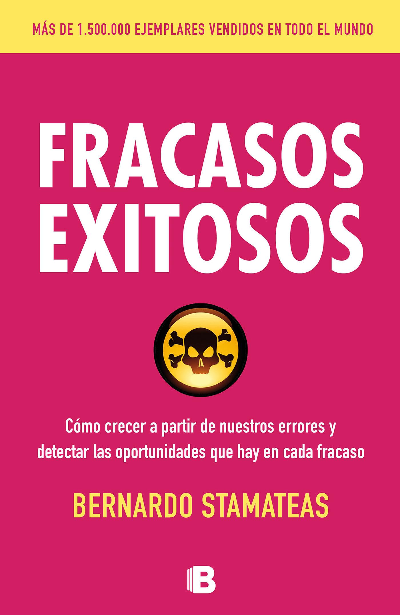 Fracasos exitosos (No ficción)